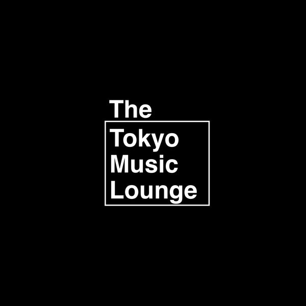 The Tokyo Music Lounge 